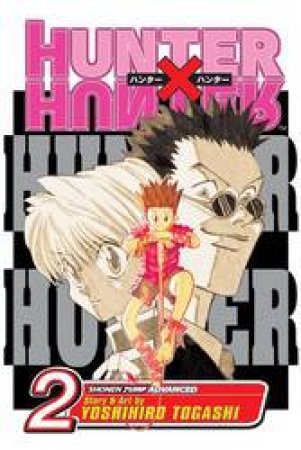 Hunter X Hunter 02 by Yoshihiro Togashi