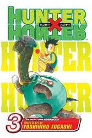 Hunter X Hunter 03 by Yoshihiro Togashi