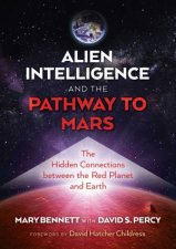 Alien Intelligence And The Pathway To Mars