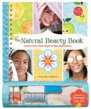 Klutz The Natural Beauty Book