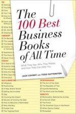 100 Best Business Books of All Time What They Say Why They Matterand How They Can Help You