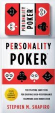 Personality Poker Play to Your Strong Suit to Create HighPerforming Teams