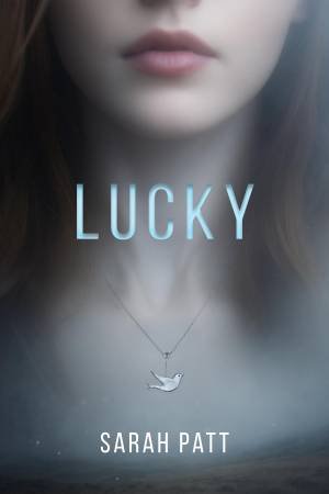Lucky by Sarah Patt