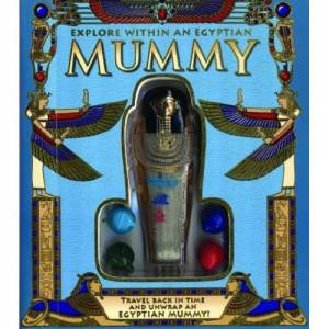 Explore Within An Egyptian Mummy by Various