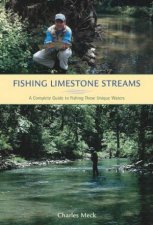 Fishing Limestone Streams