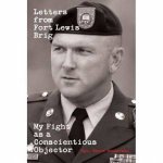Letters From Fort Lewis Brig