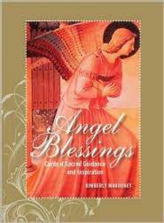 The Angel Blessings Kit, Revised Edition by Kimberly Marooney