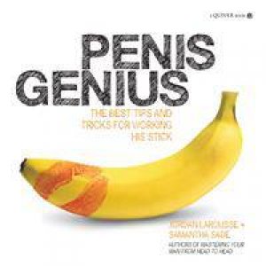 Penis Genius by Jordan LaRousse & Samantha Sade