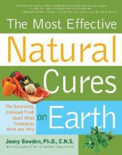 The Most Effective Natural Cures on Earth