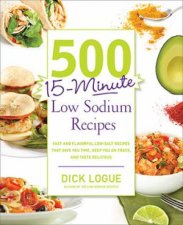 500 15Minute Low Sodium Recipes