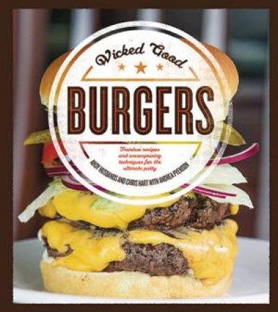 Wicked Good Burgers by Andy Husbands