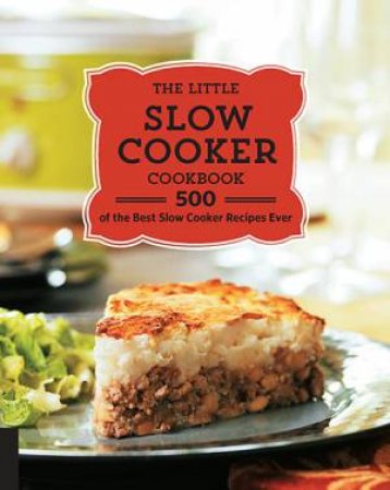 The Little Slow Cooker Cookbook by Various