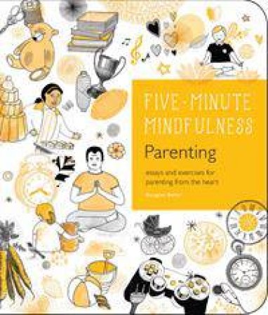 5-Minute Mindfulness: Parenting by Claire Gillman