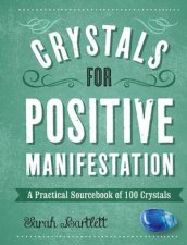 Crystals For Positive Manifestation