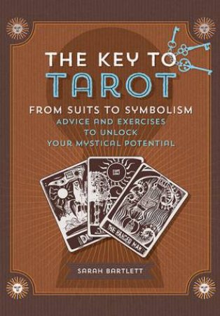 Key To Tarot by Sarah Bartlett
