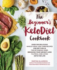 The Beginners KetoDiet Cookbook