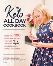 The Keto All Day Cookbook