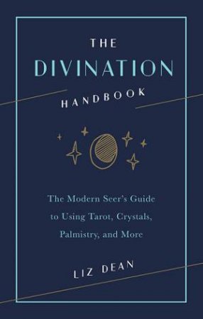 The Divination Handbook by Liz Dean