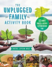 The Unplugged Family Activity Book