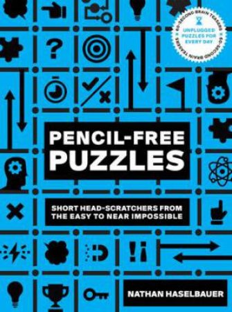 Pencil-Free Puzzles (60-Second Brain Teasers) by Nathan Haselbauer