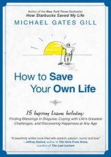 How to Save Your Own Life