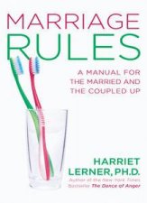 Marriage Rules A Manual for the Married and Coupled Up