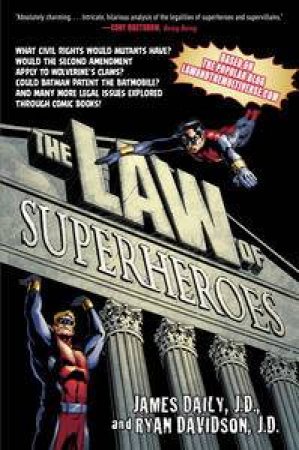 The Law of Superheroes by James & Davidson Ryan Daily