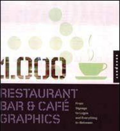 1,000 Restaurant Bar and Cafe Graphics by Luke Herriott