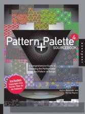 Pattern and Palette Sourcebook 4