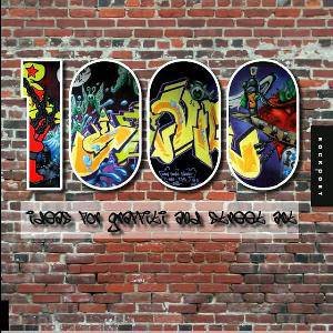 1,000 Ideas for Graffiti and Street Art by Cristian Campos