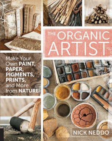 The Organic Artist by Nick Neddo