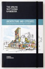 The Urban Sketching Handbook Architecture And Cityscapes