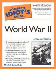 The Complete Idiots Guide To World War II