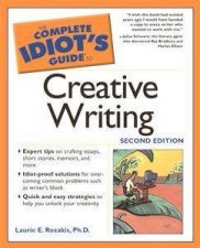 The Complete Idiots Guide To Creative Writing  2 Ed