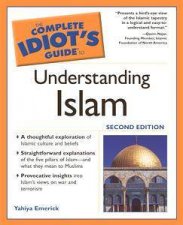 The Complete Idiots Guide To Understanding Islam  2 Ed