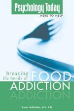 Breaking The Bonds Of Food Addiction