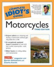 The Complete Idiots Guide To Motorcycles  3 Ed