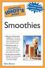 The Complete Idiots Guide To Smoothies