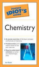 The Pocket Idiots Guide To Chemistry
