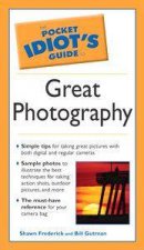 The Pocket Idiots Guide To Great Photography