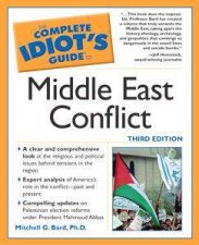 The Complete Idiots Guide To Middle East Conflict  3 Ed