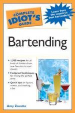 The Complete Idiots Guide To Bartending