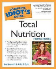 The Complete Idiots Guide To Total Nutrition