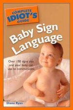 The Complete Idiots Guide To Baby Sign Language