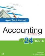 Alpha Teach Yourself Accounting In 24 Hours