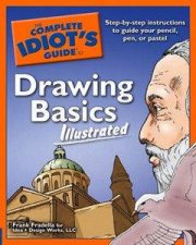 The Complete Idiots Guide To Drawing Basics Illustrated