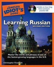 The Complete Idiots Guide To Learning Russian
