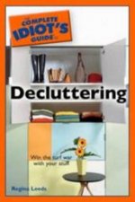 The Complete Idiots Guide To Decluttering