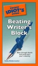 The Pocket Idiots Guide To Beating Writers Block