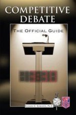 Competitive Debate The Official Guide